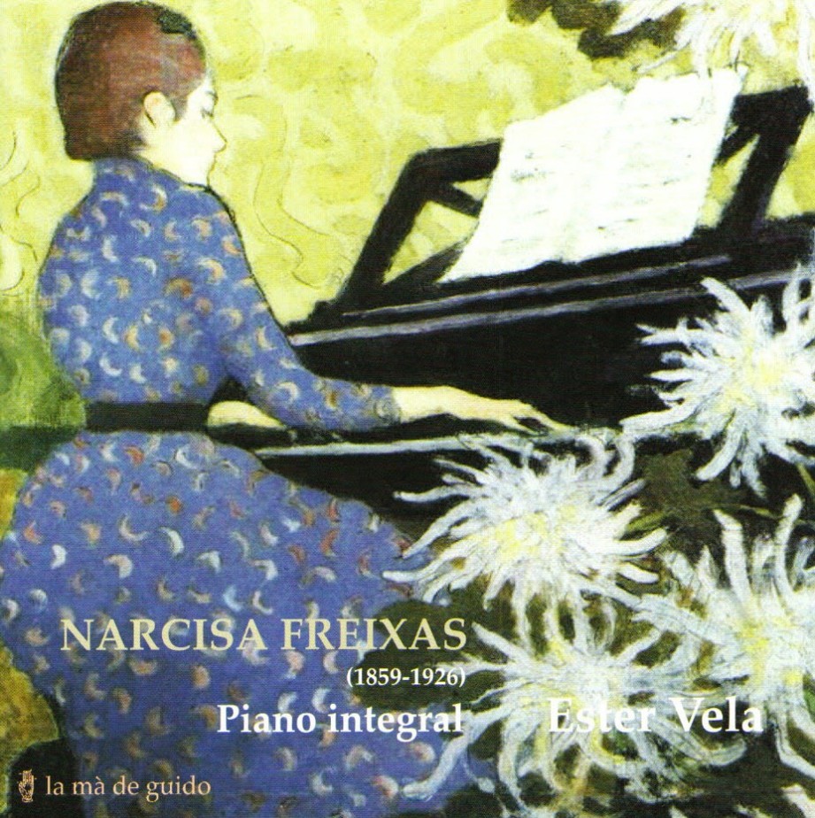 Integral para piano de Narcisa Freixas, grabada por Ester Vela