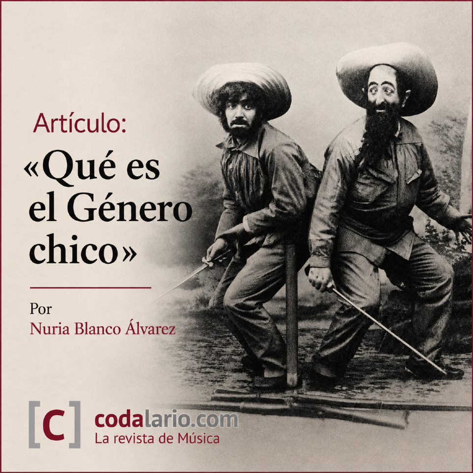 Art�culo: �Qu� es el `g�nero chico`�. Por Nuria Blanco �lvarez