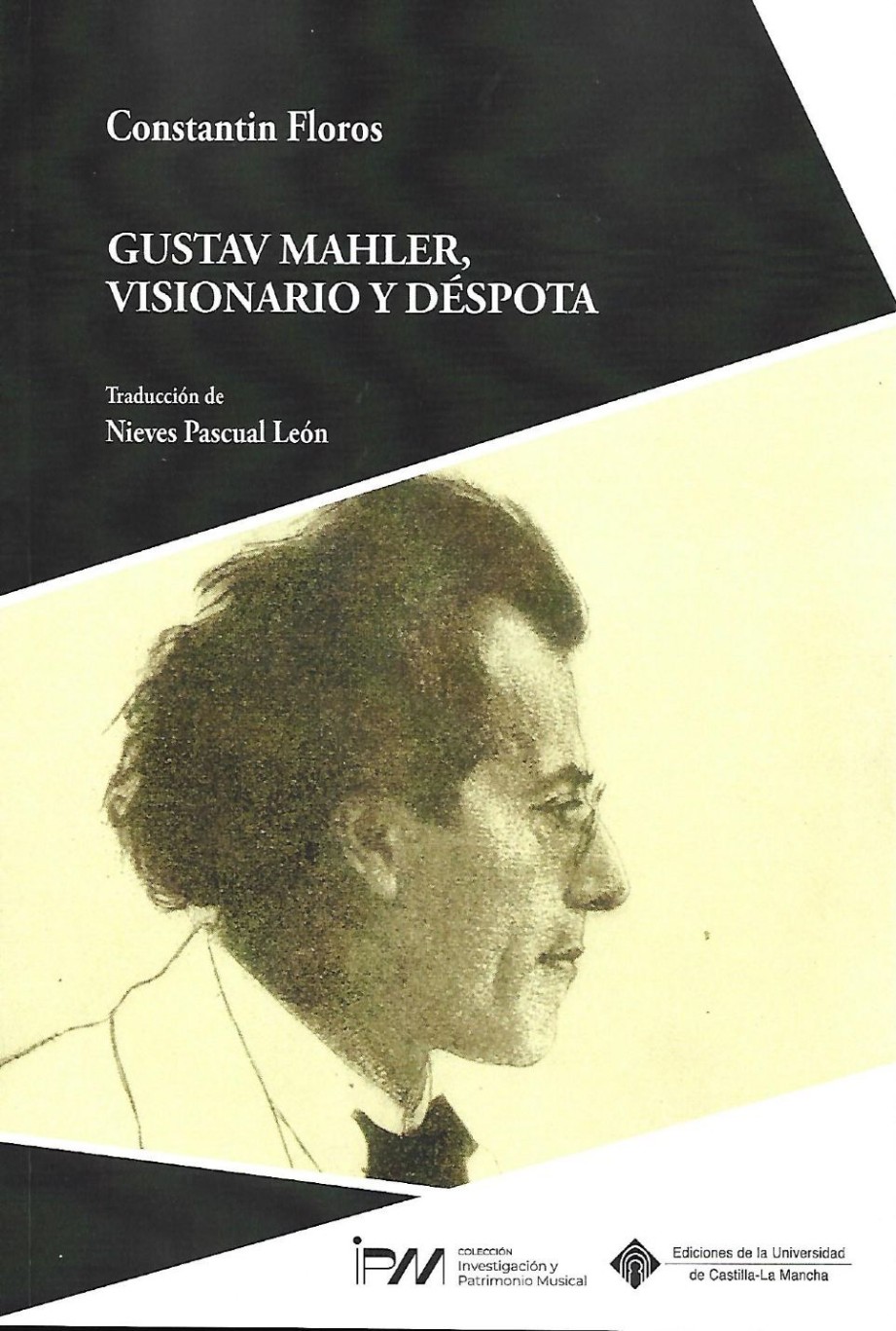 �Gustav Mahler visionario y d�spota�