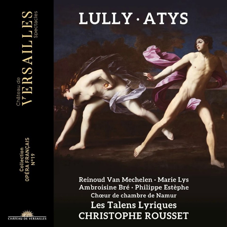 Lully, Atys, Ch�teau de Versailles Spectacles, Choeur de Chambre de Namur, Les Talenns Lyriques, Christophe Rousset