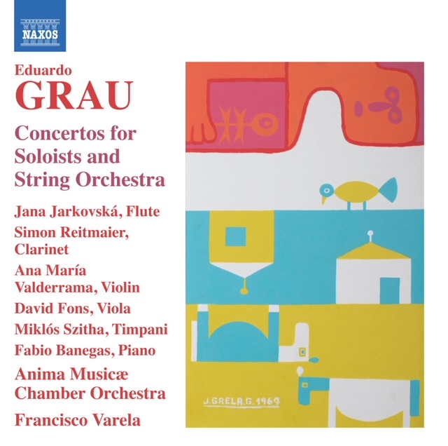 Crtica del CD Eduardo Grau. Concertos for Soloists and String Orchestra, editado por Naxos