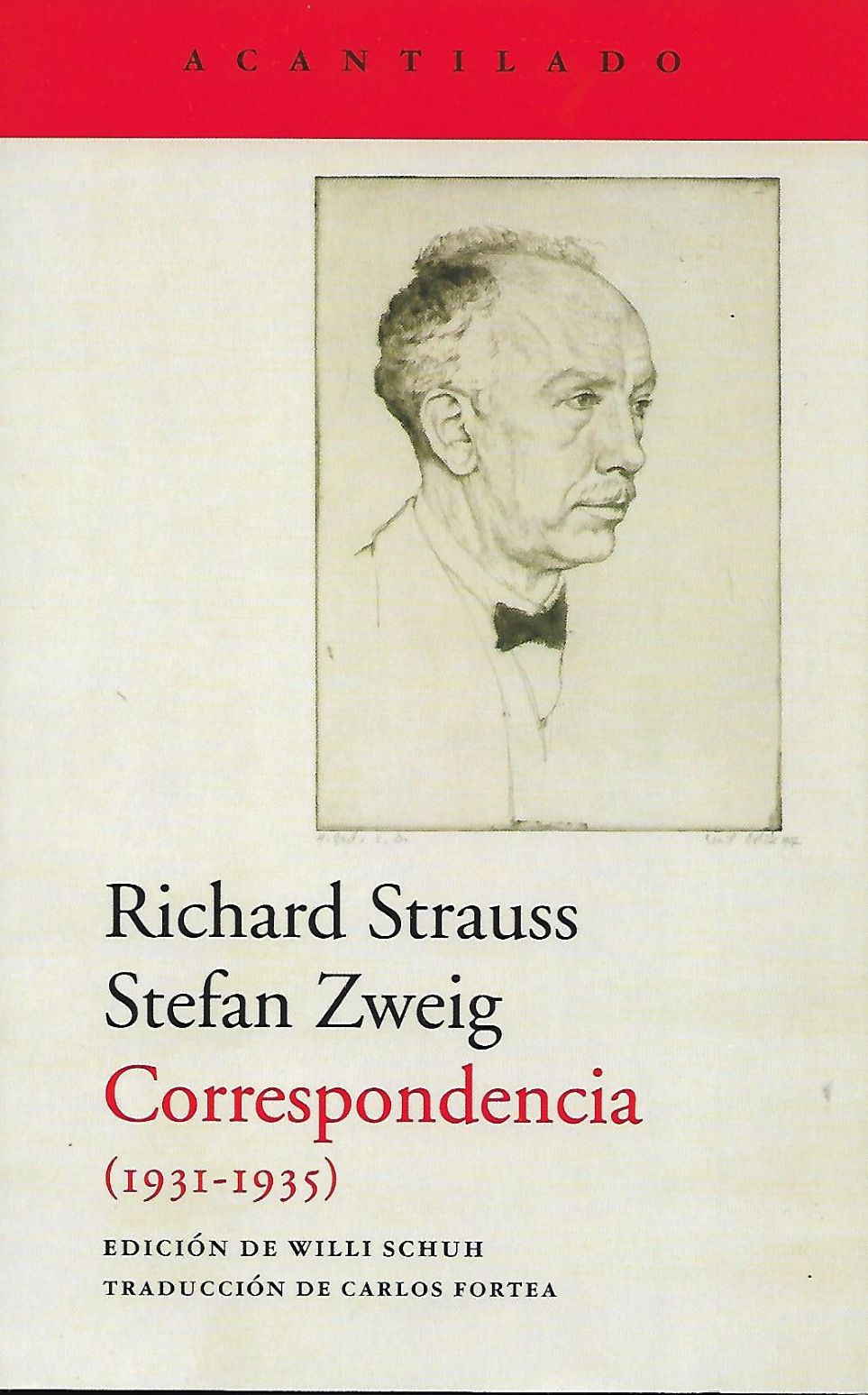 Richard Strauss, Stefan Zweig. Correspondencia
