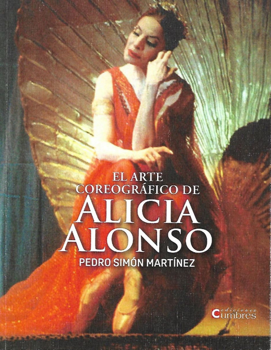 « El arte coreográfico de Alicia Alonso»