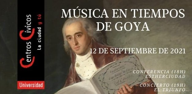 Música en tiempos De Goya