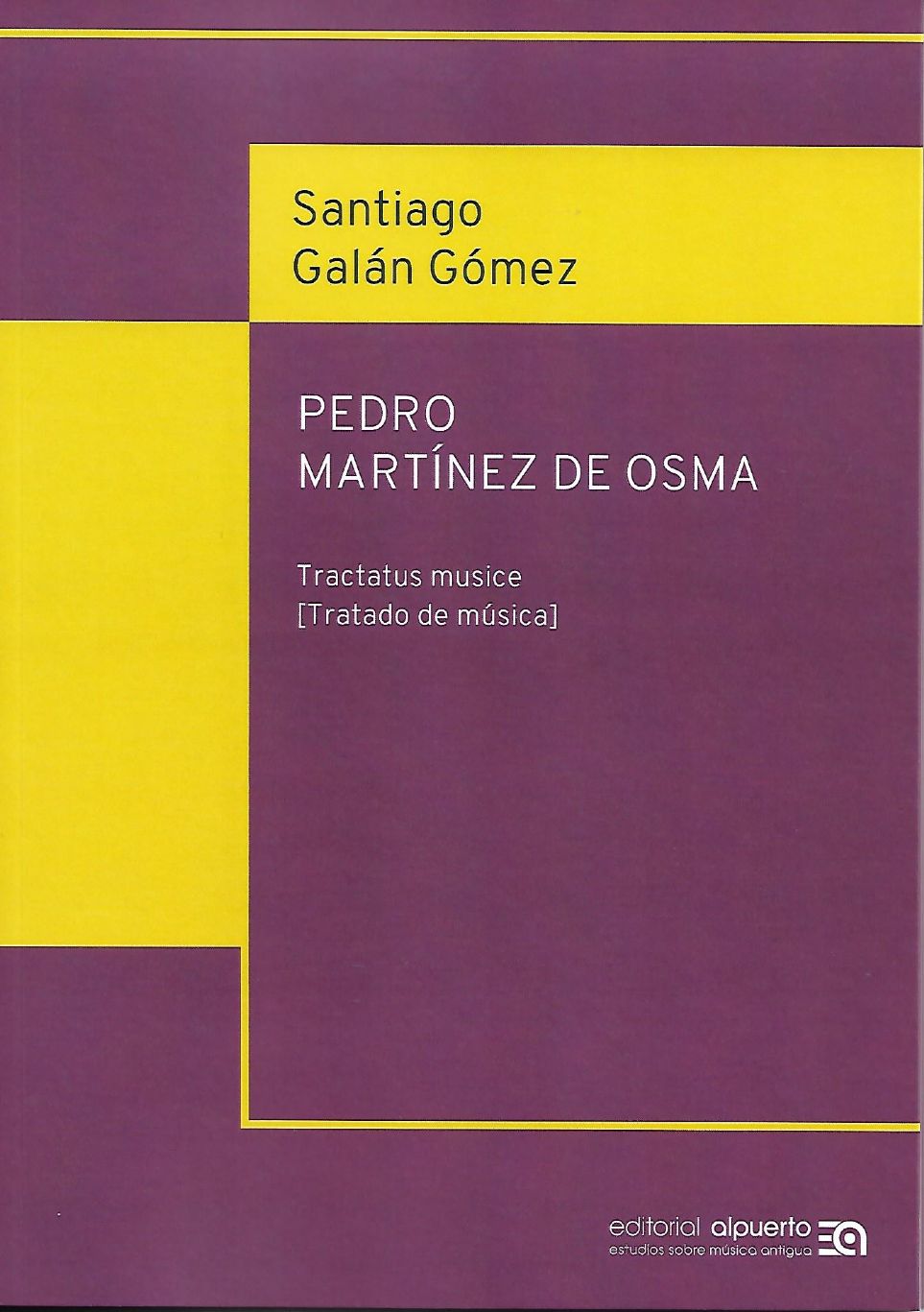 «Tractatus musice» de Pedro Martínez de Osma